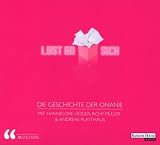 Lust An Sich-die Geschichte der Onanie - 