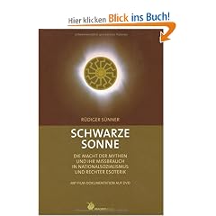 Schwarze Sonne, mit Filmdokumentation auf DVD