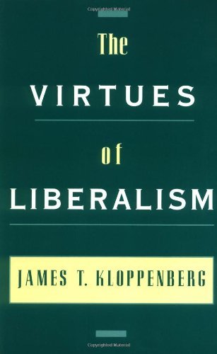 The Virtues of Liberalism