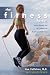 The Fitness Factor: Every Woman's Key to a Lifetime of Health and Well-Being