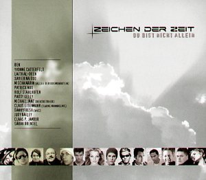 Zeichen Der Zeit - Du Bist Nicht Allein (Single Version) Lyrics - Zortam Music