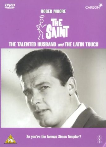 The Saint - Vol. 1 - Episodes 1 And 2 - The Talented Husband / The Latin Touch [DVD] [1962]