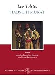 Hadschi Murat: Ein Roman aus dem Kaukasus - Leo N. Tolstoi