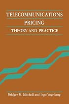 Telecommunications Pricing: Theory and Practice Telecommunications Pricing: Theory and Practice