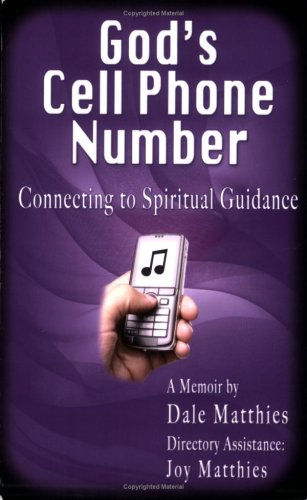 Gods Cell Phone Number, Connecting to Spiritual Guidance 419228L0 rL