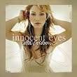 Innocent Eyes (Limited Edition CD + DVD)
