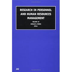 Research in Personnel and Human Resources Management, Volume 19 (Research in Personnel and Human Resources Management) (Research in Personnel and Human Resources Management)