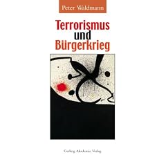 Terrorismus und Bürgerkrieg. Der Staat in Bedrängnis (Taschenbuch)