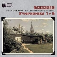 Borodin: Symphonies Nos. 1 & 2