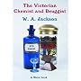 The Victorian Chemist and Druggist (Shire Album)