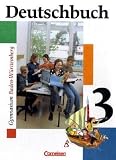 Produkt-Bild: Deutschbuch - Gymnasium Baden-W&uuml;rttemberg: Band 3: 7. Schuljahr - Sch&uuml;lerbuch: Sprach- und Lesebuch. 7. Schuljahr