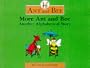 More Ant and Bee: Another Alphabetical Story