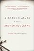 Nights in Aruba: A Novel