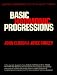 Basic Harmonic Progressions: A Self-Instruction Program (Norton Programed Texts in Music Theory.)
