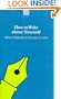 How to Write about Yourself (Allison & Busby Writers' Guides)