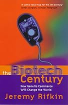 The Biotech Century: The Coming Age of Genetic Commerce
