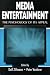 Book Media Entertainment: The Psychology of Its Appeal (Lea's Communication Series)