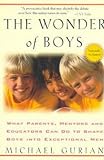 The Wonder of Boys Michael Gurian
