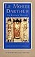 Le Morte Darthur (Norton Critical Editions)