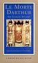 Le Morte Darthur (Norton Critical Editions) Le Morte Darthur (Norton Critical Editions)