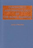 Diagnostic Histopathology of the Bone Marrow
