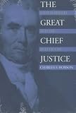 The Great Chief Justice