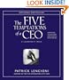 The Five Temptations of a CEO: A Leadership Fable