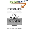 The Magic Mirror: Law in American History by Kermit L. Hall