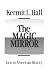 The Magic Mirror: Law in American History