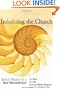 Inhabiting the Church: Biblical Wisdom for a New Monasticism (New Monastic Library: Resources for Radical Discipleship)