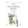 Dou�, surdou�, pr�coce, l'enfant prometteur et l'�cole