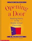 Opening a Door: Reading Poetry in the Middle School Classroom