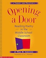 Opening a Door: Reading Poetry in the Middle School Classroom