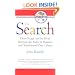 The Search: How Google and Its Rivals Rewrote the Rules of Business and Transformed Our Culture