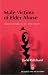 Male Victims of Elder Abuse: Their Experiences and Needs (Violence and Abuse Series)