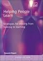 Helping People Learn: Strategies for Moving from Training to Learning : Research Report