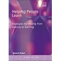 Helping People Learn: Strategies for Moving from Training to Learning : Research Report