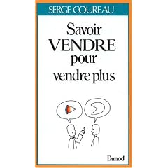 Savoir vendre pour vendre plus