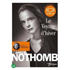 Le Voyage d'hiver  (op) - Audio livre 2 CD audio