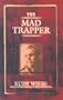 The Mad Trapper