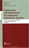 Engineering and Deployment of Cooperative Information Systems: First International Conference, EDCIS 2002, Beijing, China, September 17-20, 2002. Proceedings
