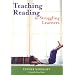Teaching Reading To Struggling Learners