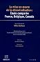 La mise en oeuvre de la d�centralisation: �tude compar�e France, Belgique, Canada