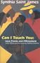 Can I Touch You?: Love Poems and Affirmations