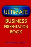 The ultimate business presentation book