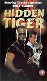 Hidden Tiger [VHS] [2001]