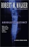 Absolute Instinct Robert W. Walker