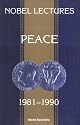 Nobel Lectures in Peace 1981-1990 (Nobel Lectures, Including Presentation Speeches and Laureate)