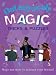 Outrageously Magic Tricks & Puzzles: Magic and More to Astound Your Friends!