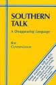 Southern Talk: A Disappearing Language